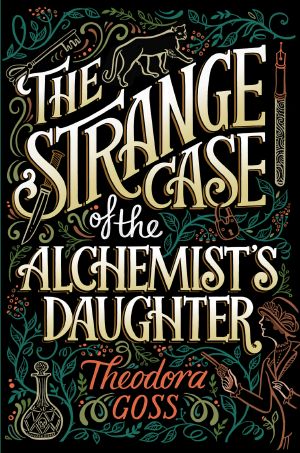 [The Extraordinary Adventures of the Athena Club 01] • The Strange Case of the Alchemist's Daughter